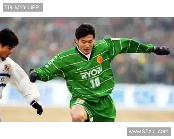 中国足球历史上的传奇球星盘点与他们的辉煌成就回顾